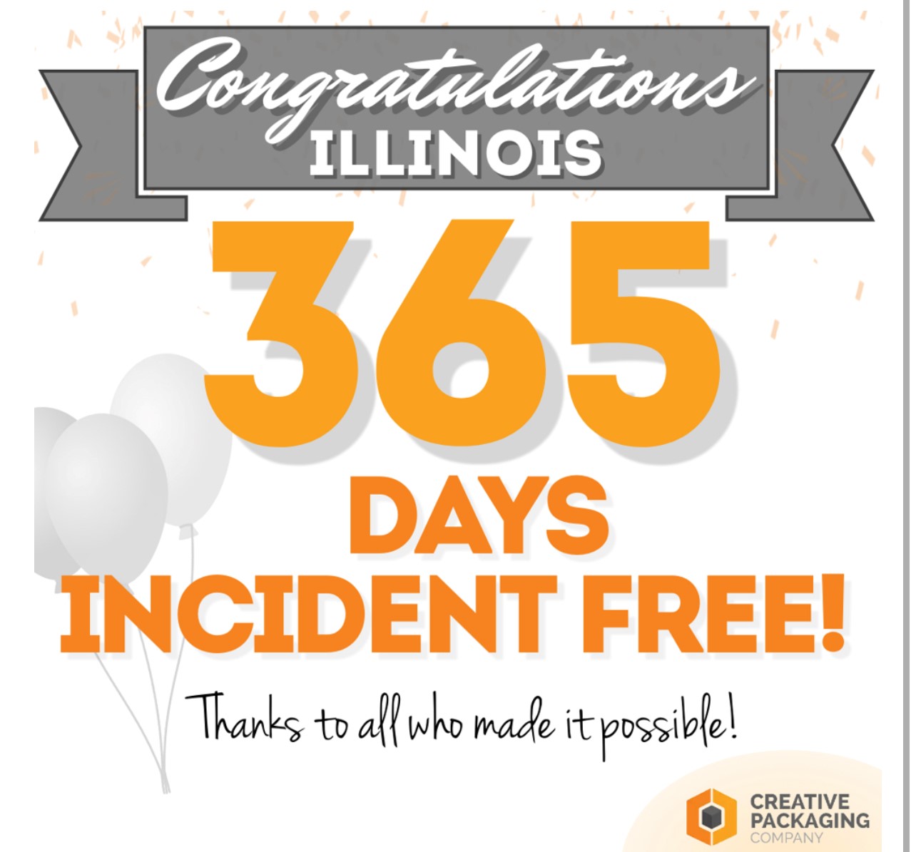 Creative IL- 1 Year Incident Free!